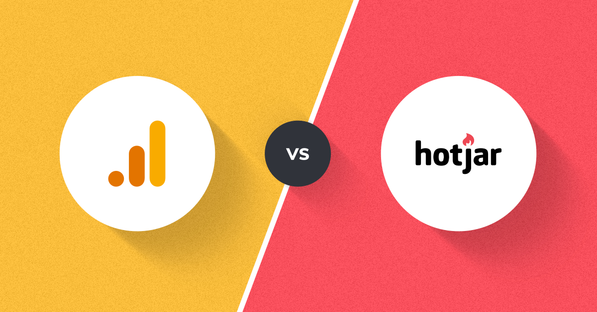 Google Analytics vs Hotjar: In-Depth Comparison Featured Image