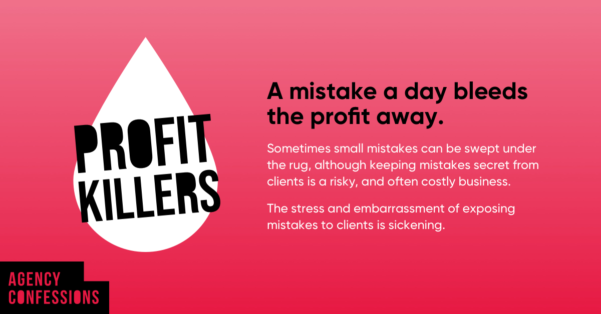 Agency Confessions: Are small mistakes taking big bites out of your bottom line? Featured Image